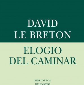 Elogio del caminar