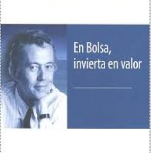 En Bolsa, invierta en Valor
