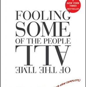 Fooling some of the people all of the time