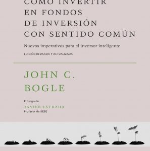 Cómo invertir en fondos de inversión con sentido común