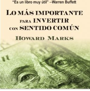 Lo más importante para invertir con sentido común