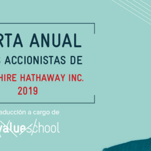 Traducción de la carta de Berkshire Hathaway de 2019