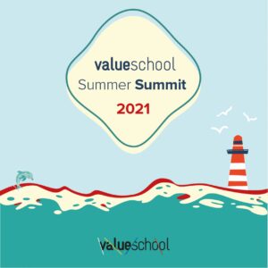 Value School Summer Summit 2021
