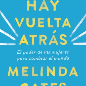 No hay vuelta atrás