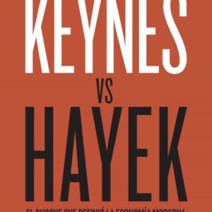 Keynes vs Hayek