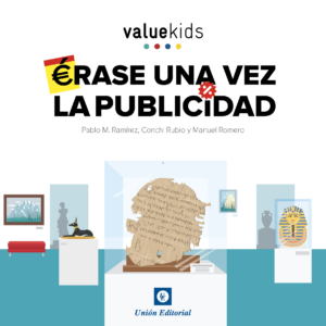Érase una vez la publicidad (colección Value Kids)