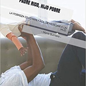 Padre rico, hijo pobre