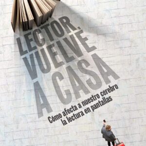 Lector, vuelve a casa