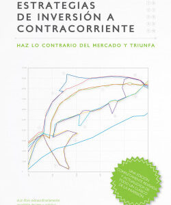 Estrategias de inversión a contracorriente