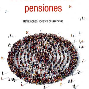 A vueltas con las pensiones