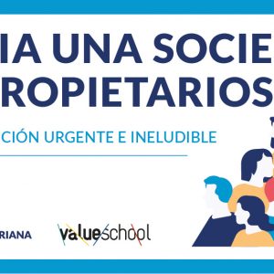 Hacia una sociedad de propietarios
