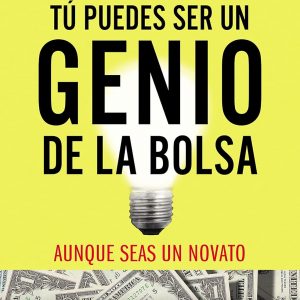 Tú puedes ser un genio de la bolsa