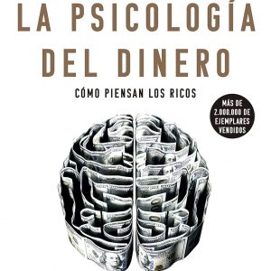 La psicología del dinero