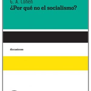 ¿Por qué no el socialismo?